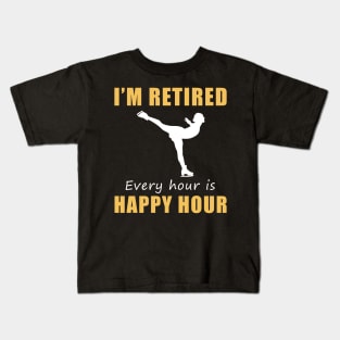 Glide into Retirement Bliss! 'I'm Retired, Every Hour is Happy Hour' Ice-Skating Tee & Hoodie ⛸️ Kids T-Shirt